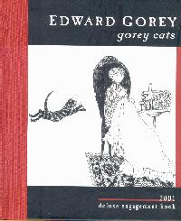 Edward Gorey Cats Calendar 2001